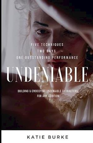 Undeniable: Five Techniques, Two Days, One Outstanding Performance