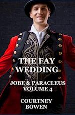 The Fay Wedding: M/M Fantasy Romance 