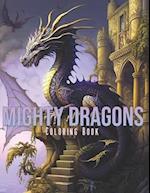 Mighty Dragons: Coloring Book 