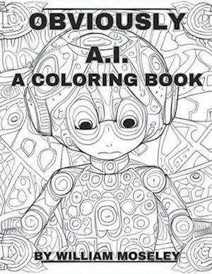 OBVIOUSLY A.I.: A COLORING BOOK