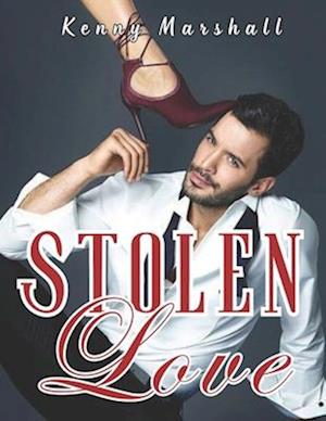 Stolen Love: (A Cartel Romance)