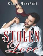 Stolen Love: (A Cartel Romance) 