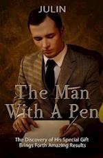 The Man With A Pen 