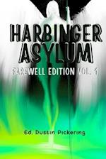 Harbinger Asylum Farewell Edition Series 1 black and white 