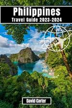 Philippines Travel Guide 2023-2024: Discover the Islands of Paradise: From Beaches to Mountains 