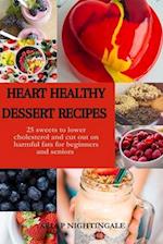 Heart Healthy Dessert Recipes