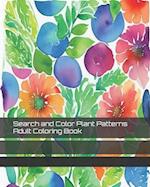 Search and Color Plant Patterns Adult Coloring Book