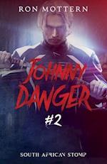 South African Stomp: A Johnny Danger Novel #2 