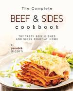 The Complete Beef & Sides Cookbook: Try Tasty Beef Dishes and Sides Right at Home 