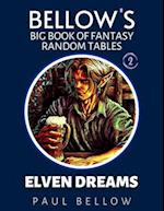 Elven Dreams: Big Book of Fantasy Random Tables 