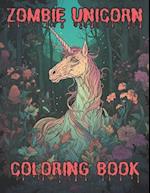 Zombie Unicorn horrior adult coloring book