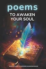 Poems to Awaken your Soul 