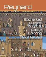 Enchanted Quests: Knight & Castle Coloring Adventures II 
