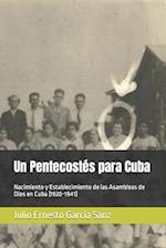 Un Pentecostés para Cuba