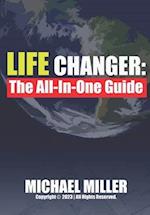 Life changer: The All-In-One Guide 
