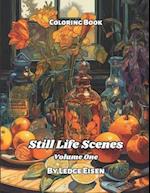 Still Life Scenes Volume One Coloring Book. 