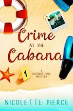 Crime at the Cabana 