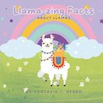 Llama-zing Facts About Llamas 