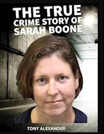 THAT'S MY NAME - THE CASE OF SARAH BOONE: True crime documentary about murder 