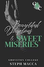 Beautiful Deceptions & Sweet Miseries (A Dark College Romance) : Groveton College 