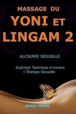 Massage Du Yoni Et Lingam 2