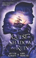 Quest of Shadow and Ruin 