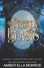 Her Broken Beasts Complete Trilogy 