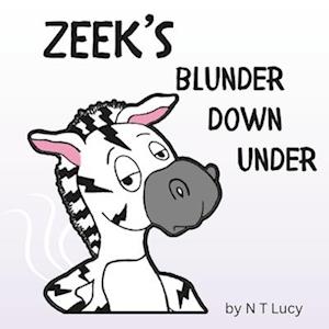 ZEEK'S BLUNDER DOWN UNDER