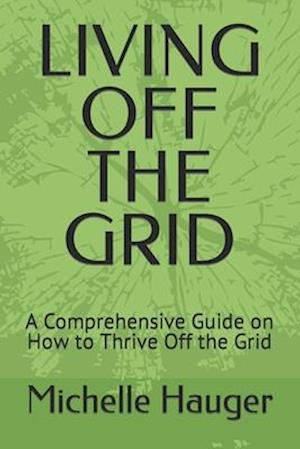 Living Off the Grid