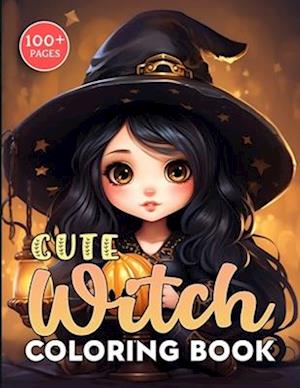 Cute Witch Coloring Book: Magical Moments with Whimsical Witches | A Fantastical Journey of Color