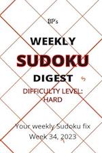 BP'S WEEKLY SUDOKU DIGEST - DIFFICULTY HARD - WEEK 34, 2023 