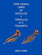 Libro de Seisillos Y Tresillos N-11 Trompeta New York