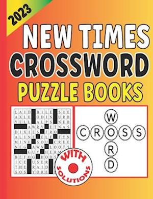 2023 New Times Crossword Puzzle Books: Penny press medium crossword puzzles book for senior & adults