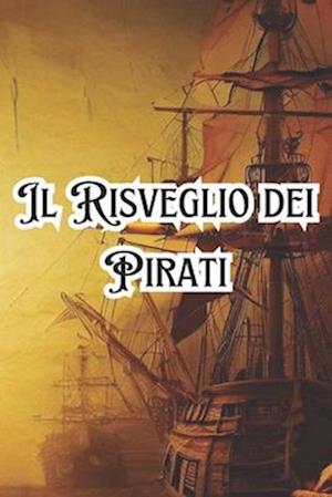 Il Risveglio dei Pirati