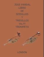 Libro de Seisillos Y Tresillos Vol.111 Trompeta