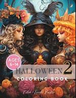 Halloween Coloring Book for girls 2: 6 to 14 Ages 