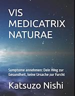 VIS Medicatrix Naturae