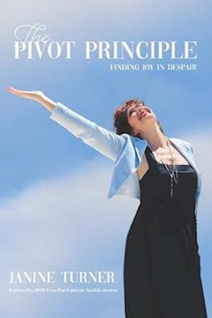 The Pivot Principle: Finding Joy in Despair