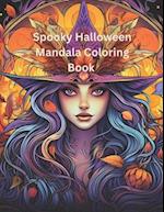 Spooky Halloween Mandala Coloring Book: Volume 2 