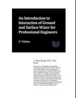 An Introduction to Interaction of Ground and Surface Water for Professional Engineers 