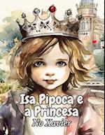 Isa Pipoca e a Princesa