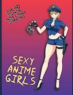 Sexy Anime Girls: Over 40 Stunning Manga Characters (Japanese Artwork) 