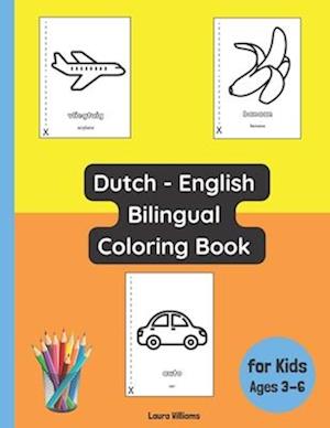 Dutch - English Bilingual Coloring Book for Kids Ages 3 - 6