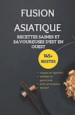 Fusion asiatique