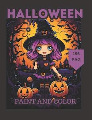 COLOR AND PAINT HALLOWEEN: HAVE FUN