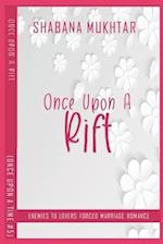 Once Upon a Rift: Enemies To Lovers Forced Marriage Romance 