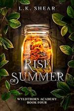 Rise of Summer: Wyldthorn Academy Book Four 