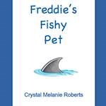 Freddie's Fishy Pet 