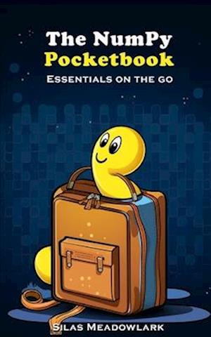 The Numpy Pocketbook: Essentials on the Go