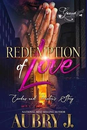 Redemption of Love: Exodus and Paxton's Story